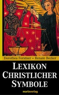 Cover: Lexikon Christlicher Symbole - marix Verlag ein Imprint von Verlagshaus R&ouml;merweg
