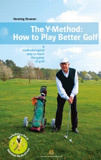 Abbildung von: The Y-Method: How to Play Better Golf - Neuer Sportverlag / Neuer Kunstverlag