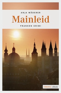 Enlarge image Cover: Mainleid - Emons Verlag