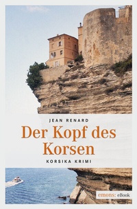 Abbildung von: Der Kopf des Korsen - Emons Verlag