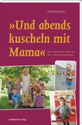 Cover: 'Und abends kuscheln mit Mama' - Mitteldeutscher Verlag