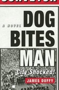 Cover: Dog Bites Man: City Shocked - Simon + Schuster LLC