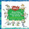Cover: M&aacute;s divertidas aventuras de las letras. Cuentos de la A a la Z - Editorial Bru&ntilde;o