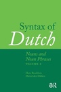 Cover: Syntax of Dutch: Nouns and Noun Phrases - Volume 2 - Pallas Publications