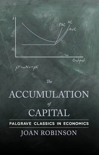 Enlarge image Cover: The Accumulation of Capital - Palgrave Macmillan