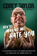 Cover: You're Making Me Hate You - Grand Central Publishing