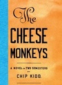 Cover: The Cheese Monkeys - Scribner