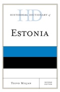 Cover: Historical Dictionary of Estonia - Rowman & Littlefield Publishers