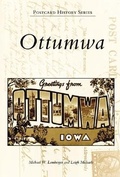 Cover: Ottumwa - Arcadia Publishing (SC)