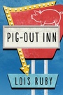 Cover: Pig-Out Inn - Open Road Media Teen & Tween
