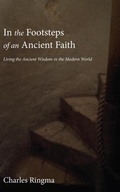 Cover: In the Footsteps of an Ancient Faith - Regent College Publishing