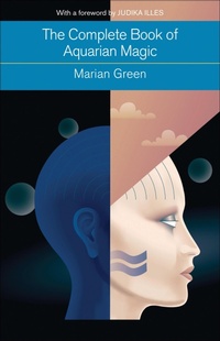 Enlarge image Cover: The Complete Book of Aquarian Magic - Weiser Books