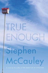 Enlarge image Cover: True Enough - Simon + Schuster LLC