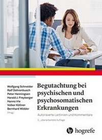 Abbildung von: Begutachtung bei psychischen und psychosomatischen Erkrankungen - Hogrefe