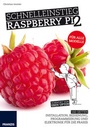 Cover: Schnelleinstieg Raspberry Pi 2 - Für alle Modelle - FRANZIS GmbH