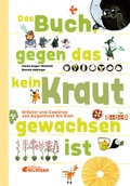 Cover: Das Buch gegen das kein Kraut gewachsen ist - G&G Verlag, Kinder- und Jugendbuch