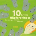 Cover: 10 brave Nilpferdkinder - G&G Verlag, Kinder- und Jugendbuch