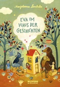 Cover: Eva im Haus der Geschichten - G&G Verlag, Kinder- und Jugendbuch