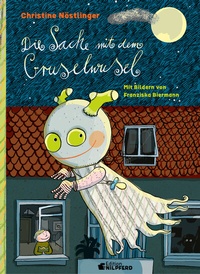 Enlarge image Cover: Die Sache mit dem Gruselwusel - G&G Verlag, Kinder- und Jugendbuch