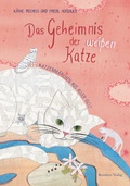 Cover: Das Geheimnis der wei&szlig;en Katze - G&G Verlag, Kinder- und Jugendbuch
