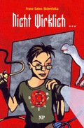 Cover: Nicht wirklich ... - G&G Verlag, Kinder- und Jugendbuch