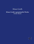 Cover: Klaus Groth?s gesammelte Werke - Vero Verlag