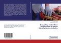 Cover: Evaluating Just inTime Implications in Indian Manufacturing Industry - LAP Lambert Academic Publishing