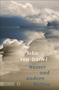 Cover: Wasser und andere Welten - DuMont Buchverlag