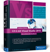 Abbildung von: C# 6 mit Visual Studio 2015 - Rheinwerk