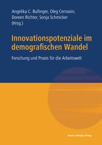 Abbildung von: Innovationspotenziale im demografischen Wandel - Edition Rainer Hampp