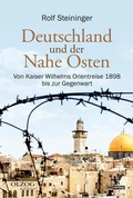 Cover: Deutschland und der Nahe Osten - Olzog ein Imprint der Lau Verlag & Handel KG