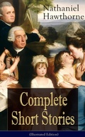 Cover: Complete Short Stories of Nathaniel Hawthorne (Illustrated Edition) - e-artnow