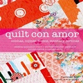Cover: Quilt con amor : colchas, cojines, bolsos, mantas y cortinas - Naturart