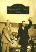 Cover: Chinese in St. Louis - Arcadia Publishing (SC)