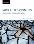 Cover: Moral Reasoning: Rediscovering the Ethical Tradition: Moral Reasoning - Oxford University Press, Canada