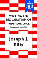 Cover: Writing the Declaration of Independence - Vintage