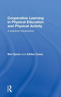 Cover: Cooperative Learning in Physical Education and Physical Activity - Routledge