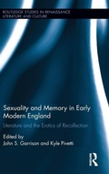 Cover: Sexuality and Memory in Early Modern England - Routledge