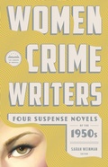 Cover: Women Crime Writers: Four Suspense Novels of the 1950s (LOA #269) - Library of America