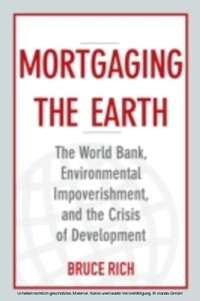 Abbildung von: Mortgaging the Earth - Island Press