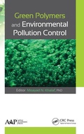 Cover: Green Polymers and Environmental Pollution Control - Apple Academic Press Inc.
