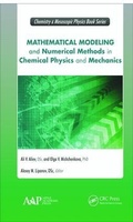 Cover: Mathematical Modeling and Numerical Methods in Chemical Physics and Mechanics - Apple Academic Press Inc.