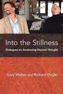 Cover: Into the Stillness - Non-Duality Press