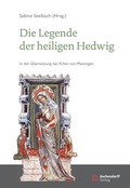 Cover: Die Legende der heiligen Hedwig - Aschendorff