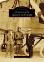 Cover: Cleveland's Legacy of Flight - Arcadia Publishing (SC)