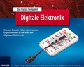 Cover: FRANZIS 65315 - Das Franzis Lernpaket Digitale Elektronik - FRANZIS GmbH