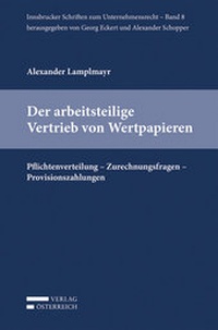 Abbildung von: Der arbeitsteilige Vertrieb von Wertpapieren - Verlag Österreich