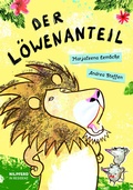 Cover: Der L&ouml;wenanteil - G&G Verlag, Kinder- und Jugendbuch