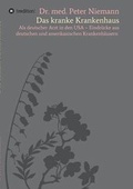 Cover: Das Kranke Krankenhaus - Tredition Gmbh