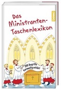 Cover: Das Ministranten-Taschenlexikon - St. Benno